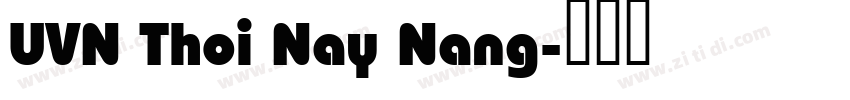 UVN Thoi Nay Nang字体转换